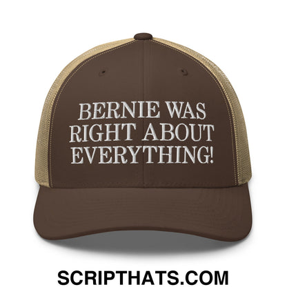 Bernie Was Right About Everything! Embroidered Mesh Trucker Hat Brown Khaki