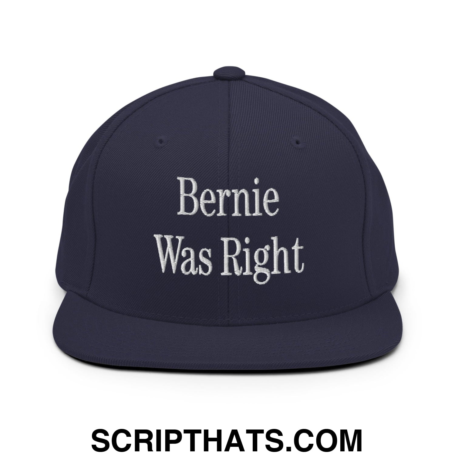 Bernie Was Right Embroidered Flat Brim Bill Snapback Hat Navy