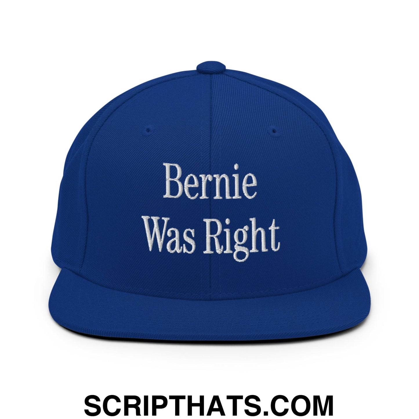 Bernie Was Right Embroidered Flat Brim Bill Snapback Hat Royal Blue