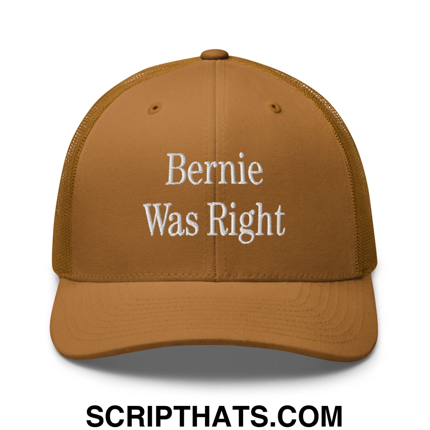 Bernie Was Right Embroidered Mesh Trucker Hat Caramel