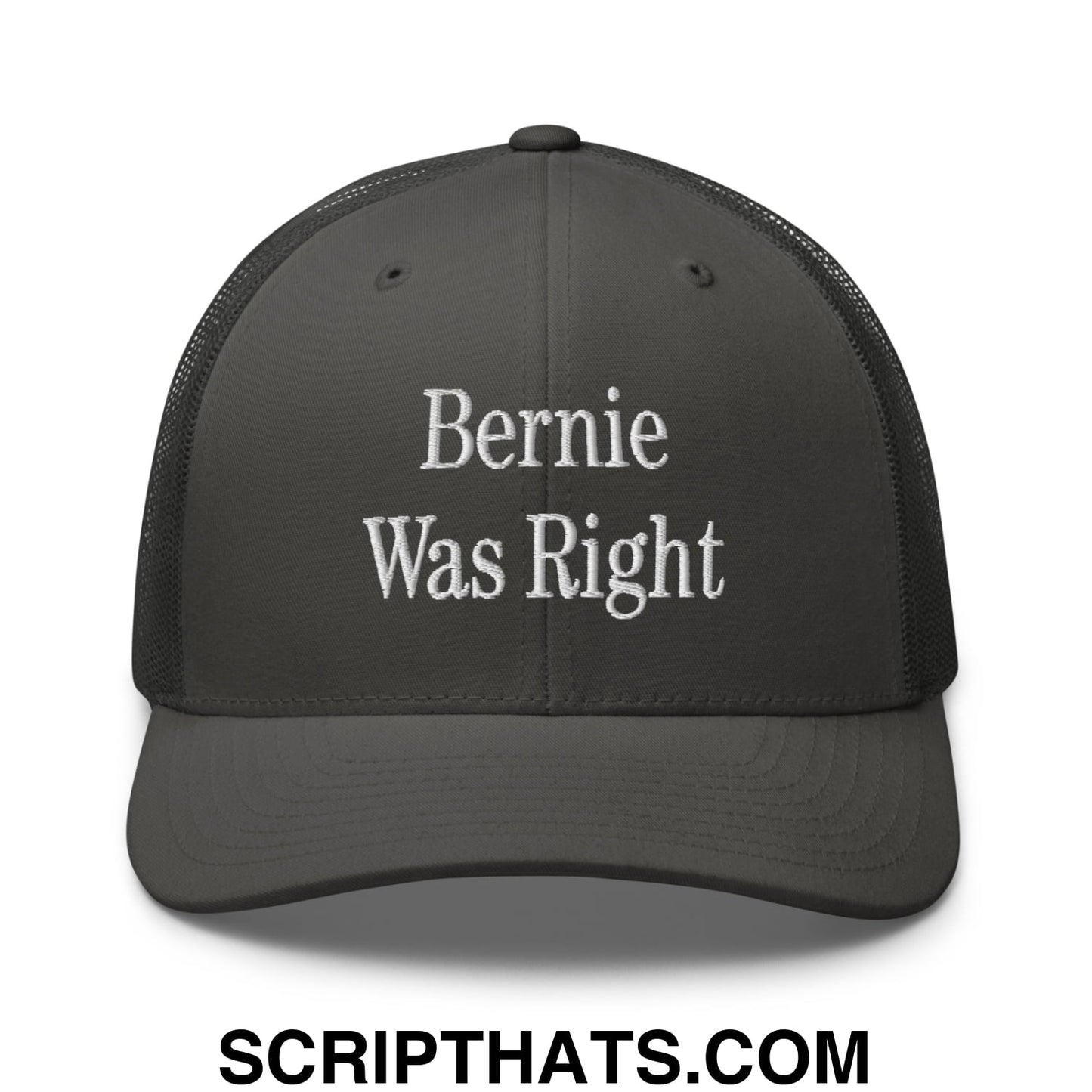 Bernie Was Right Embroidered Mesh Trucker Hat Charcoal