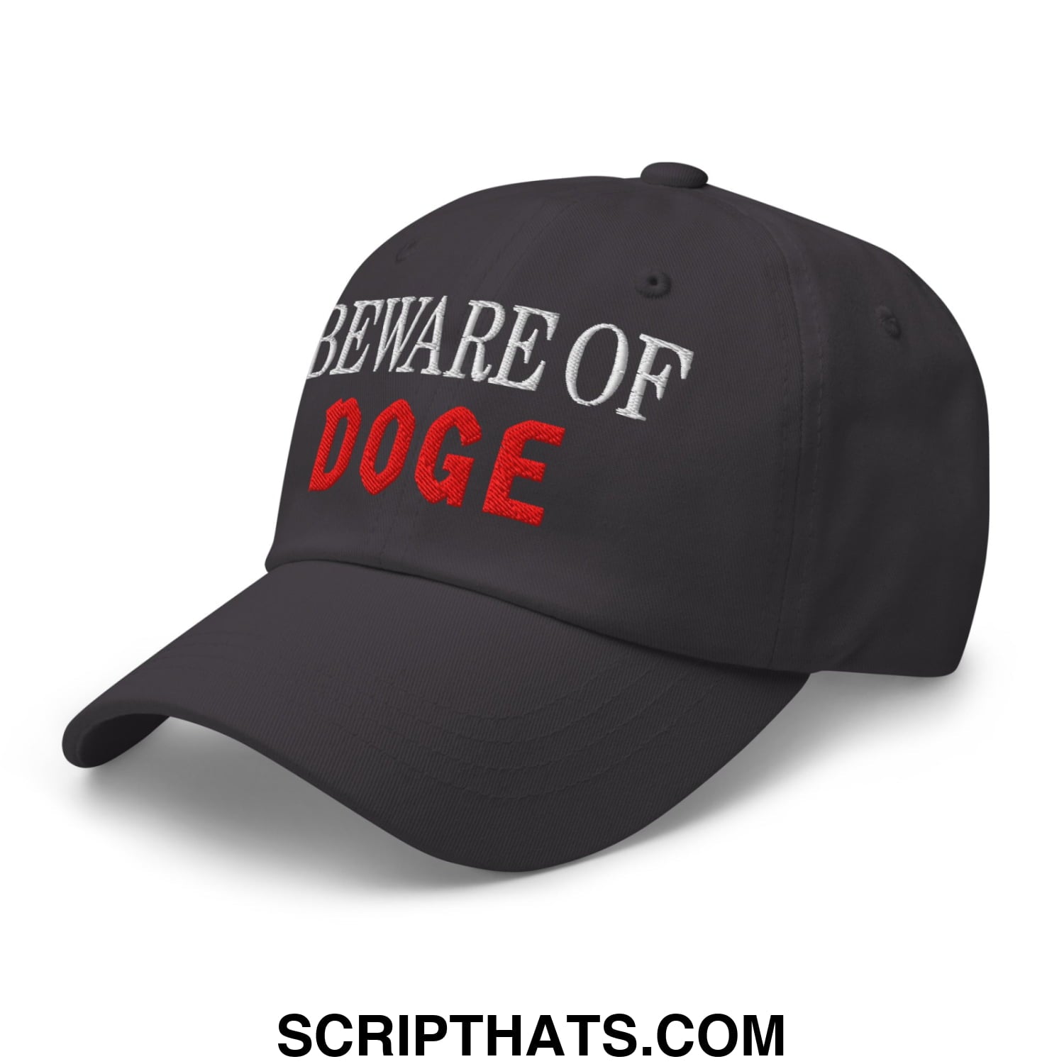 Beware of DOGE Embroidered Unstructured Dad Hat Dark Grey