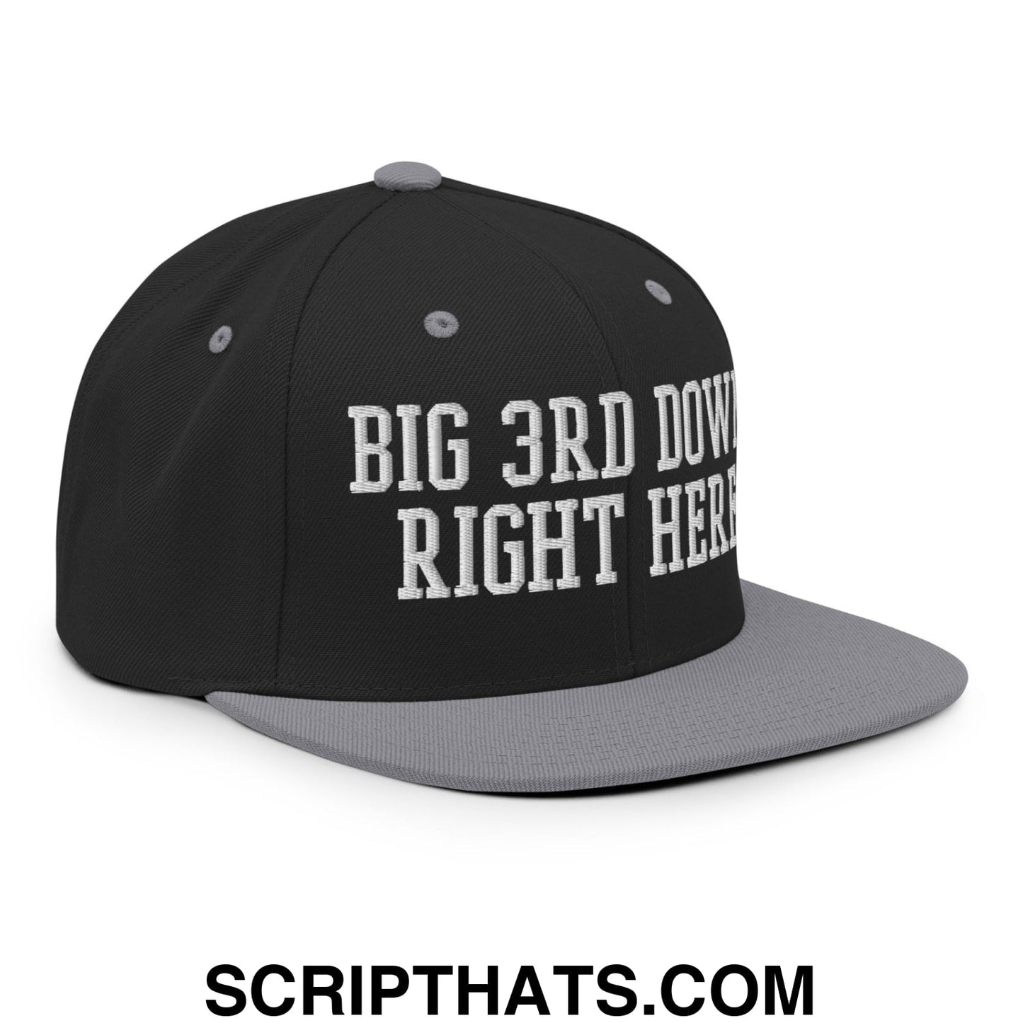 Black and gray snapback cap with white embroidered big 3rd down right here text and flat bill brim