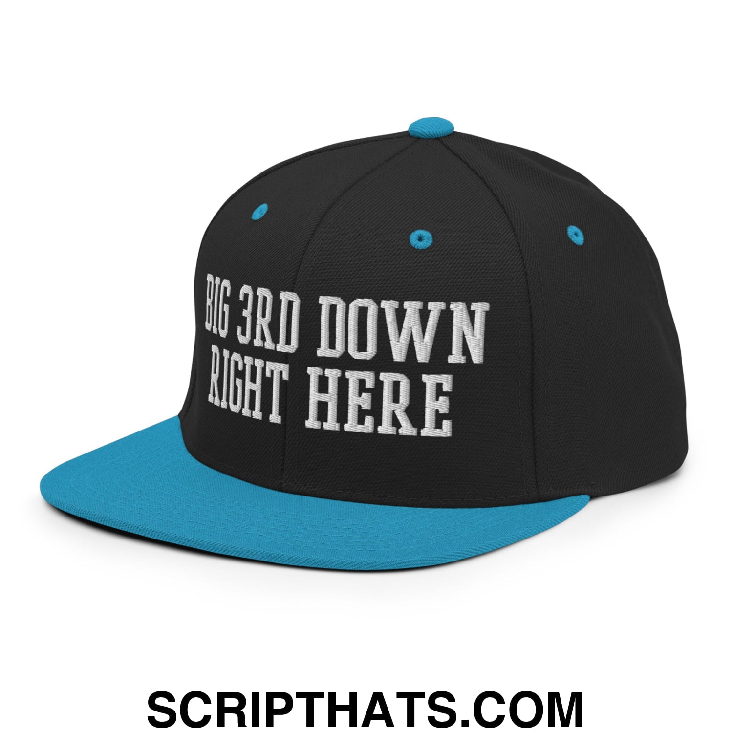 Black snapback cap with teal brim and button featuring white embroidered text big 3rd down right here