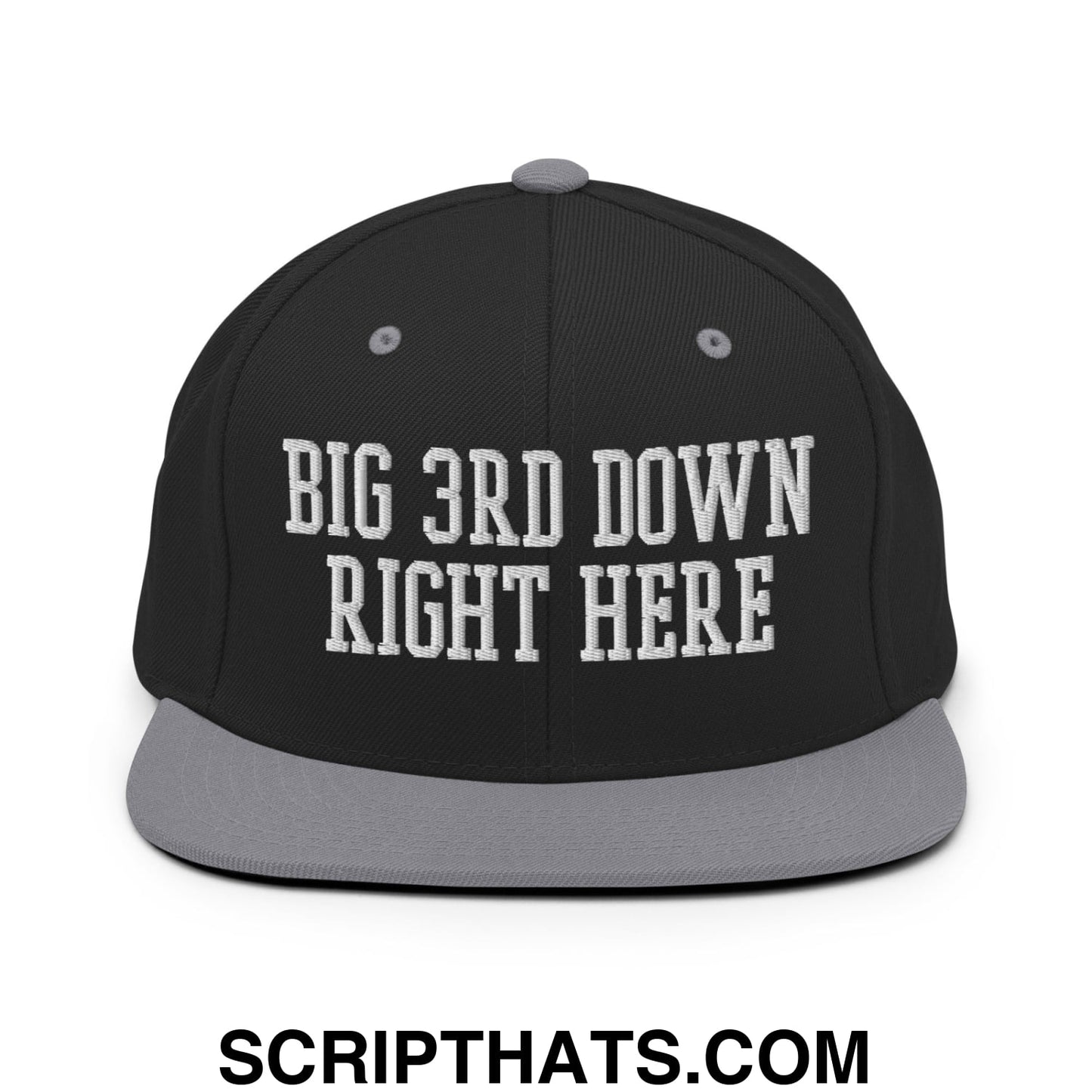 Black snapback cap with gray flat brim and white embroidered big 3rd down right here text on front panel