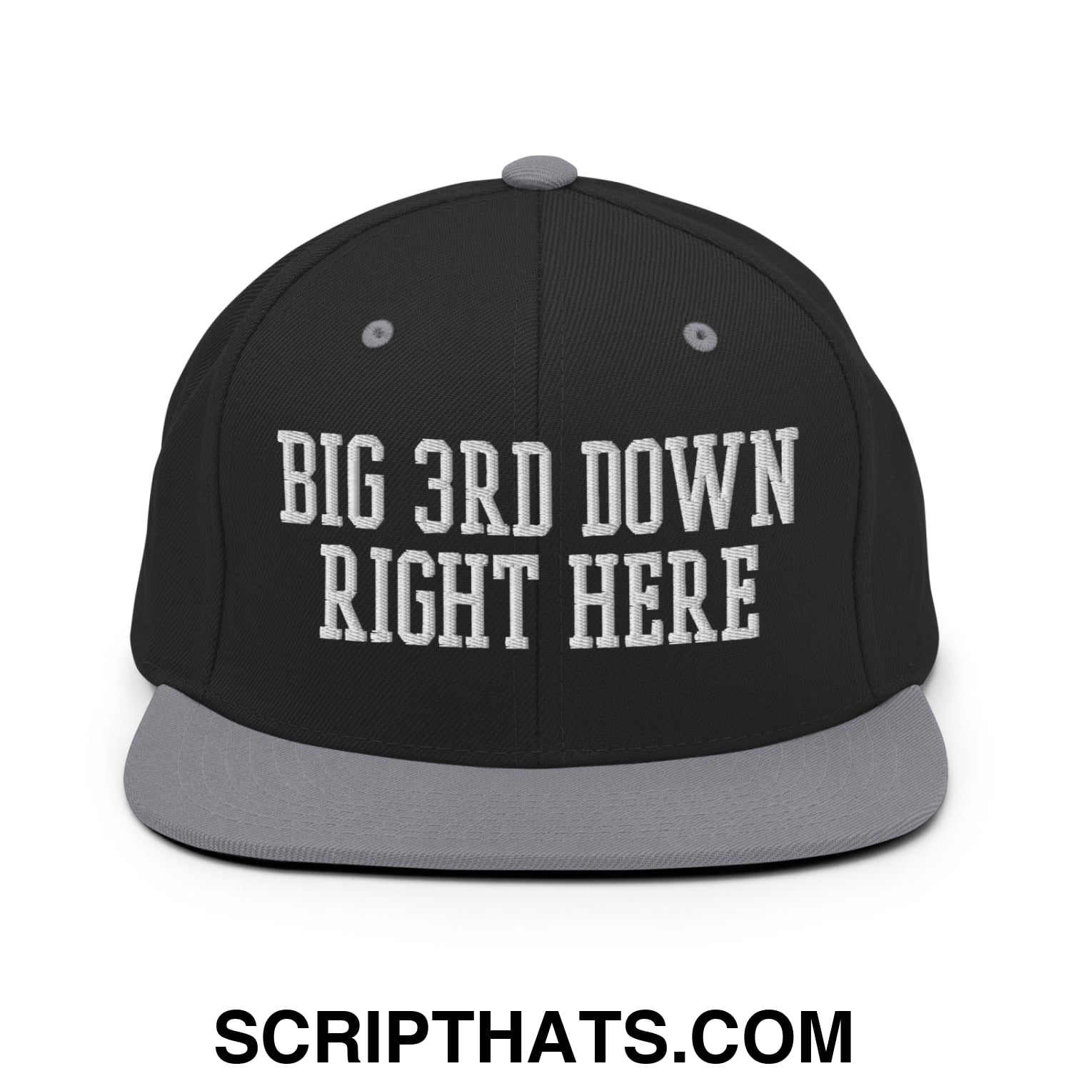 Black snapback cap with gray flat brim and white embroidered big 3rd down right here text on front panel