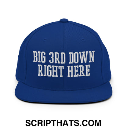 Royal blue snapback hat with white embroidered big 3rd down right here text and flat bill brim design