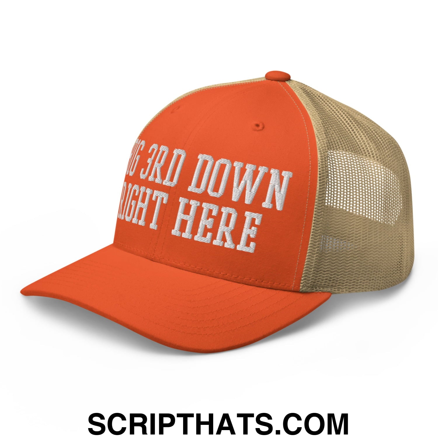 Orange and beige mesh trucker hat with white embroidered 3rd down right here text on the front panel