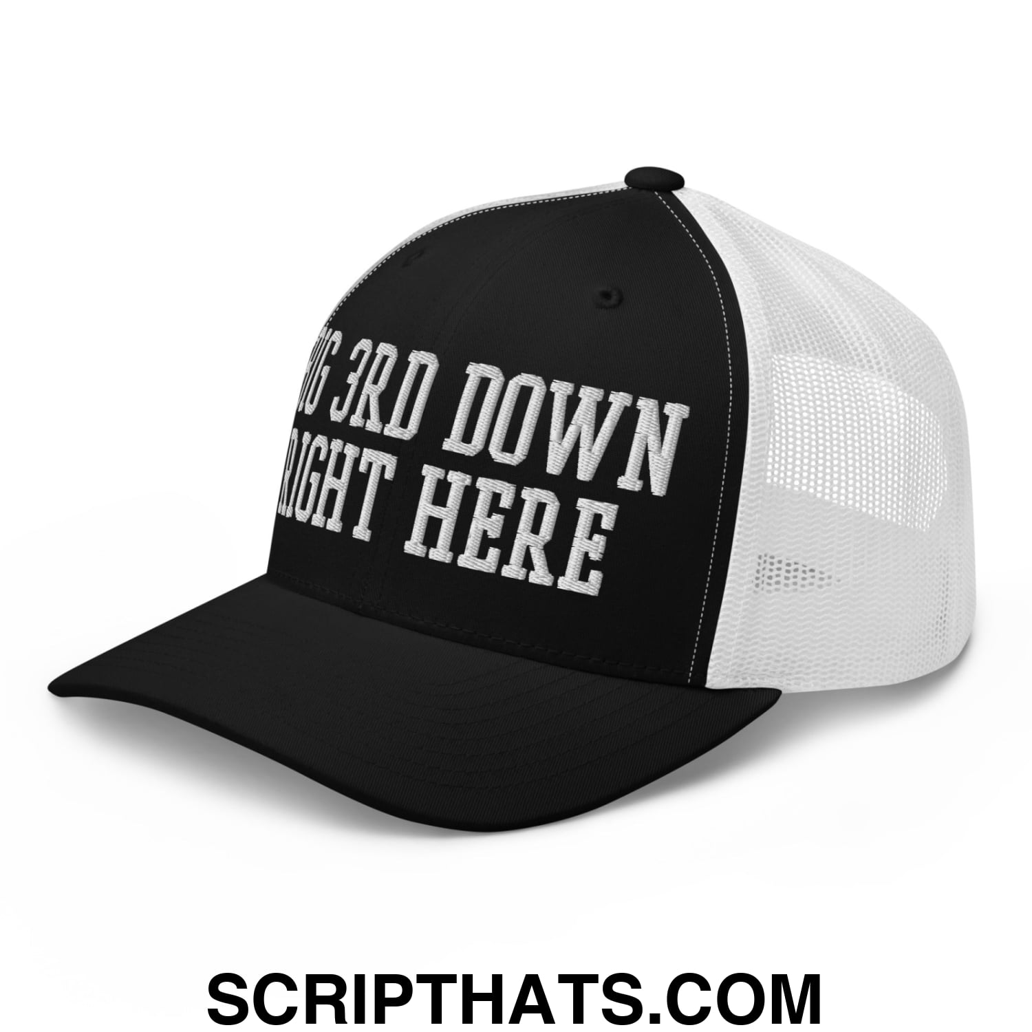 Black and white mesh trucker hat with embroidered big 3rd down right here text on the front panel