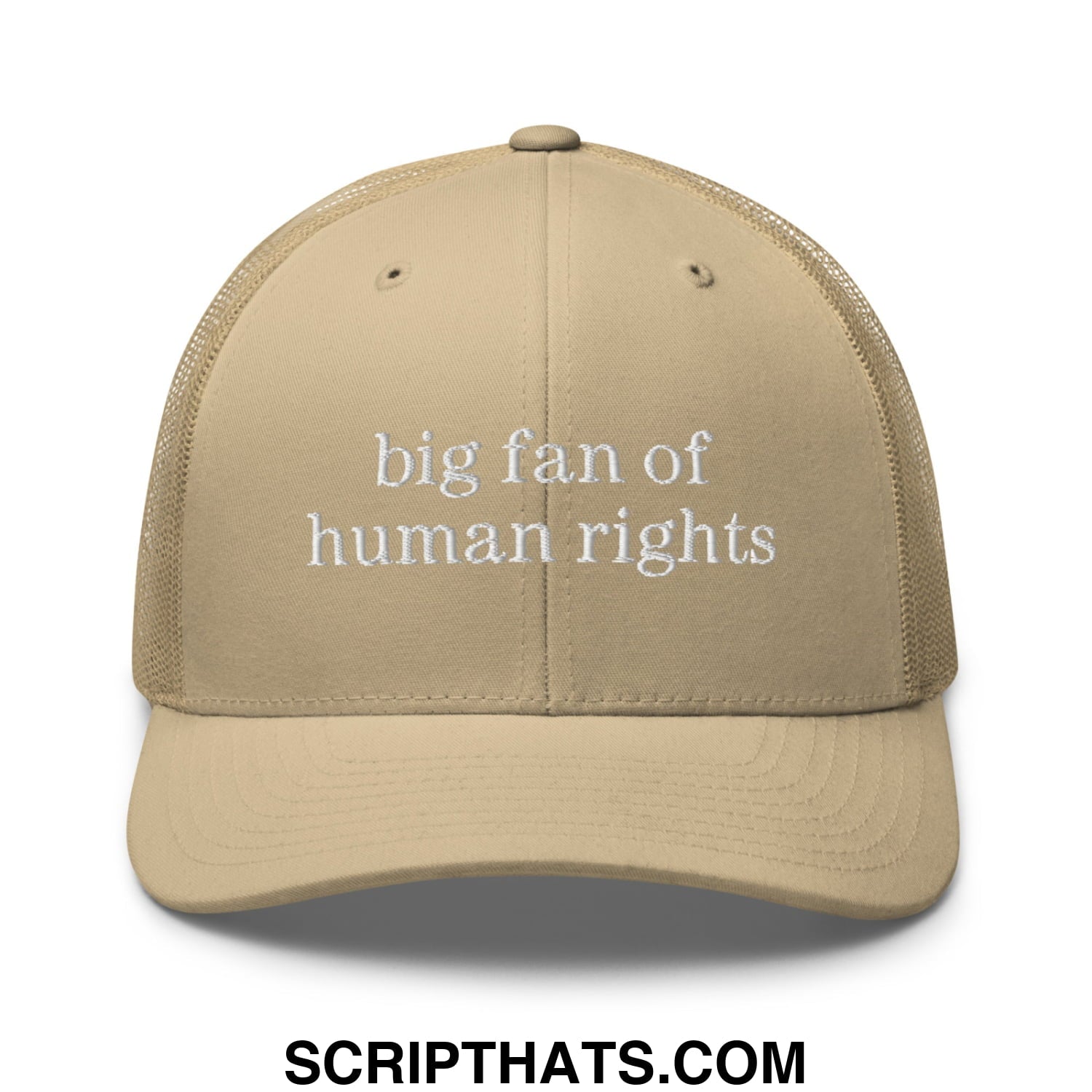 Beige mesh trucker hat with white embroidered text big fan of human rights on the front