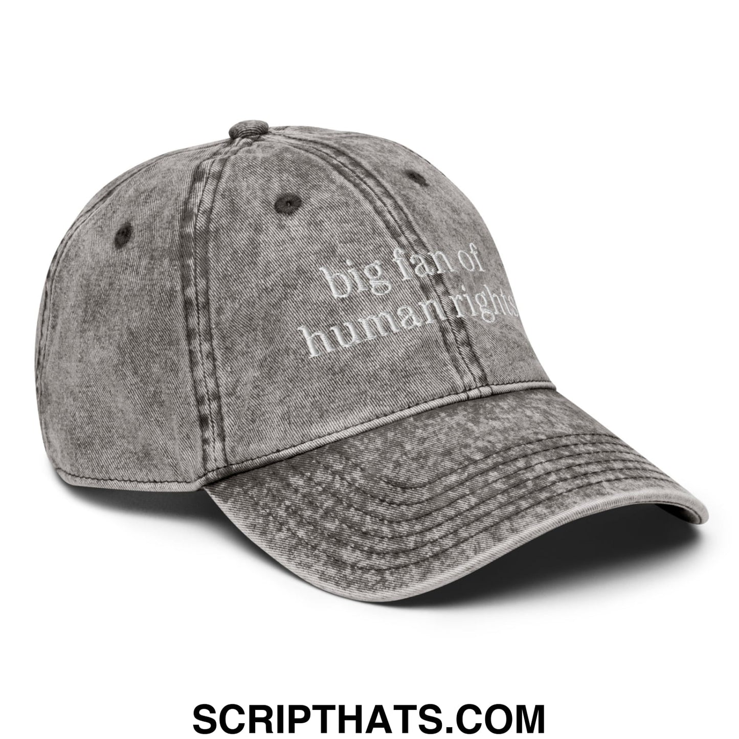 A faded gray denim unstructured dad hat with white embroidered text big fan of human rights