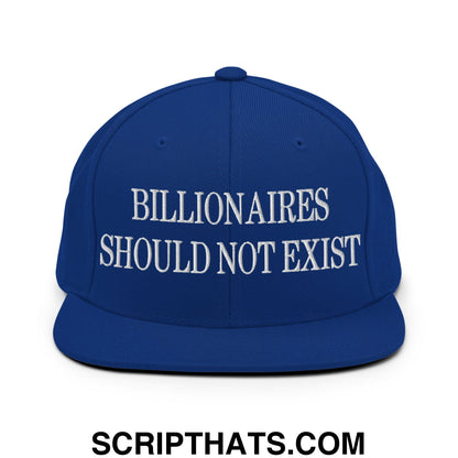 Billionaires Should Not Exist Embroidered Flat Brim Bill Snapback Hat Royal Blue