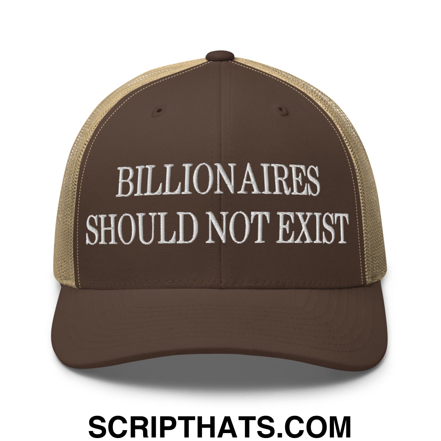Billionaires Should Not Exist Embroidered Mesh Trucker Hat Brown Khaki