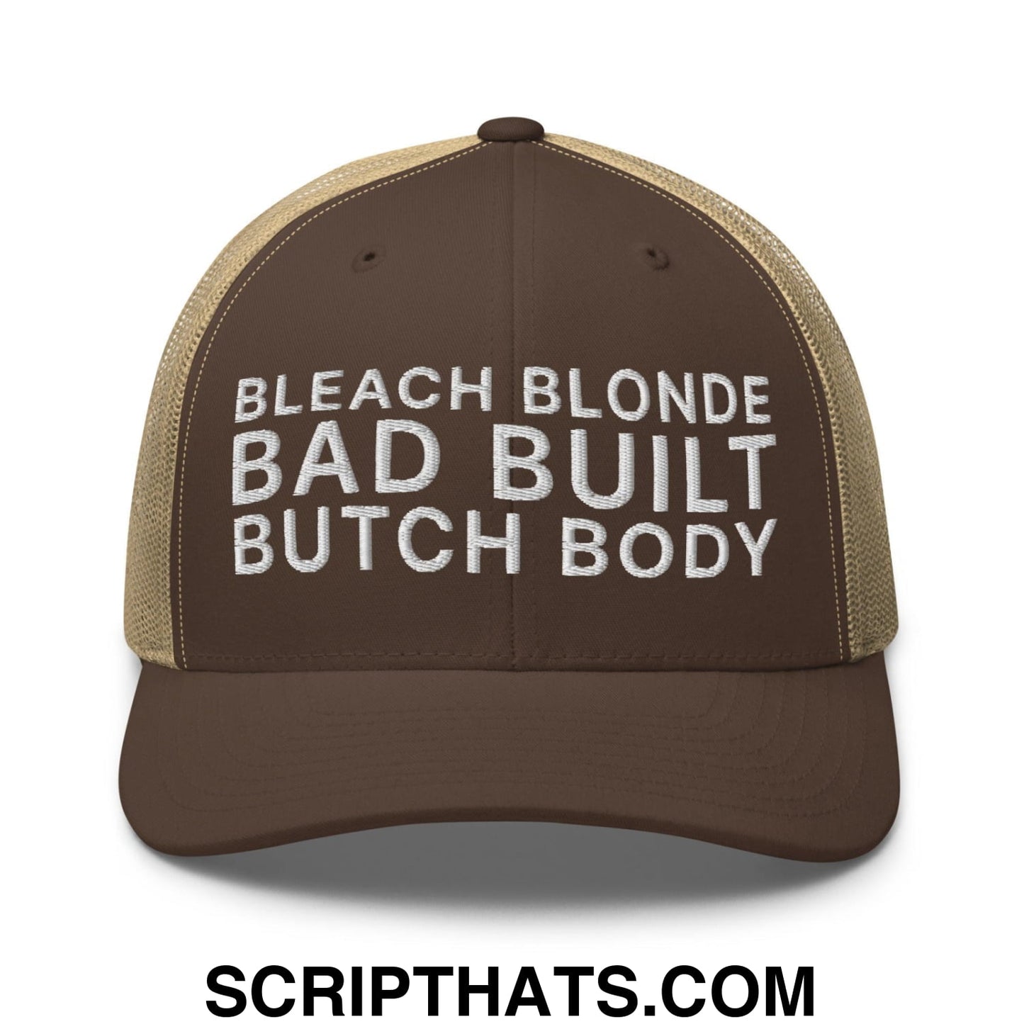 Bleach Blonde Bad Built Butch Body Dad Retro Trucker Hat Brown Khaki