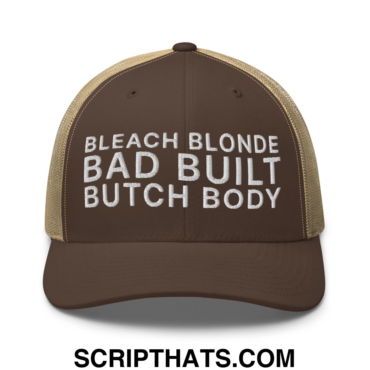 Bleach Blonde Bad Built Butch Body Dad Retro Trucker Hat Brown Khaki