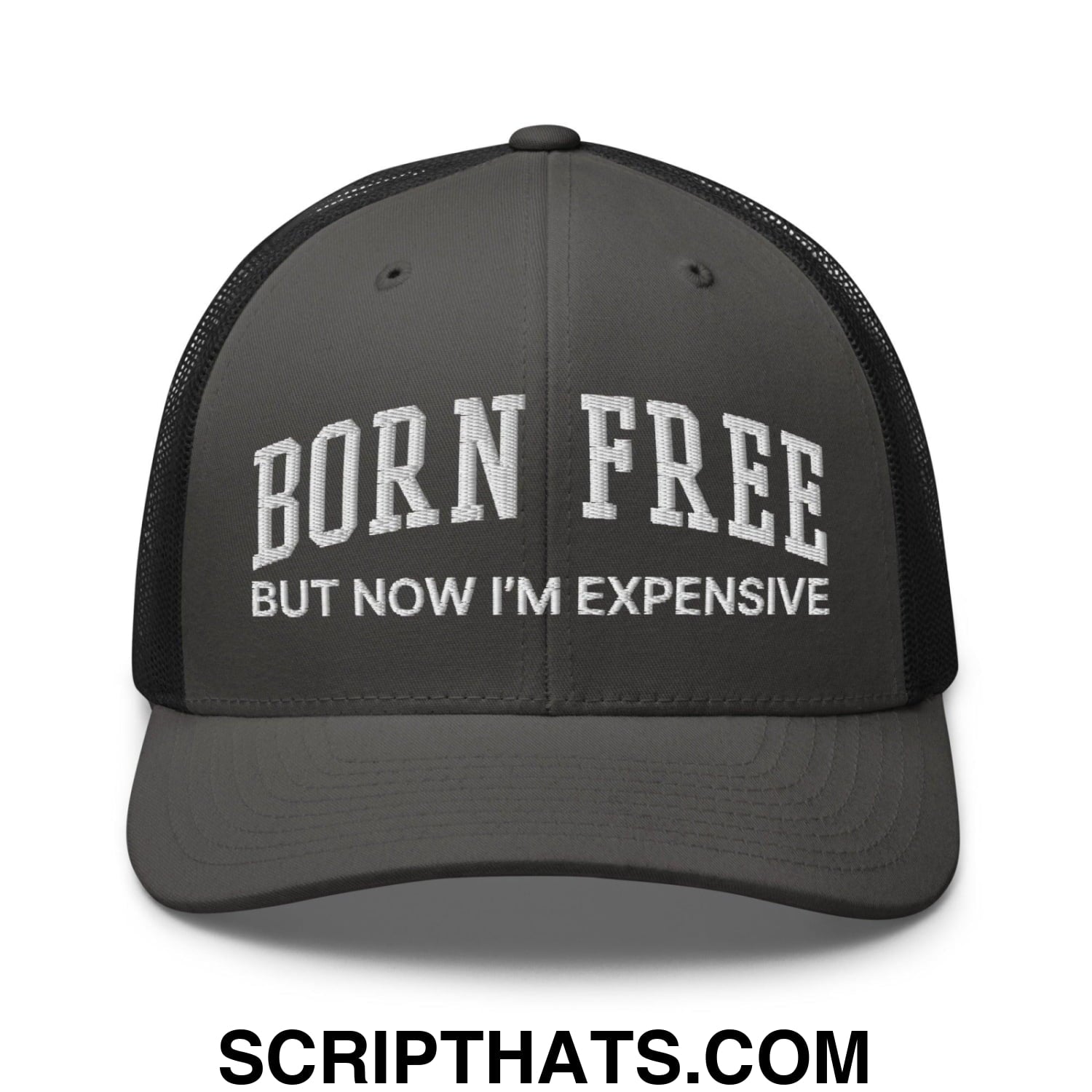 Born Free But Now I'm Expensive Retro Trucker Hat Charcoal Black