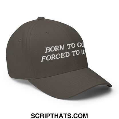 Born to Golf Forced to Work Embroidered Stretch Fit Golf Hat Dark Grey