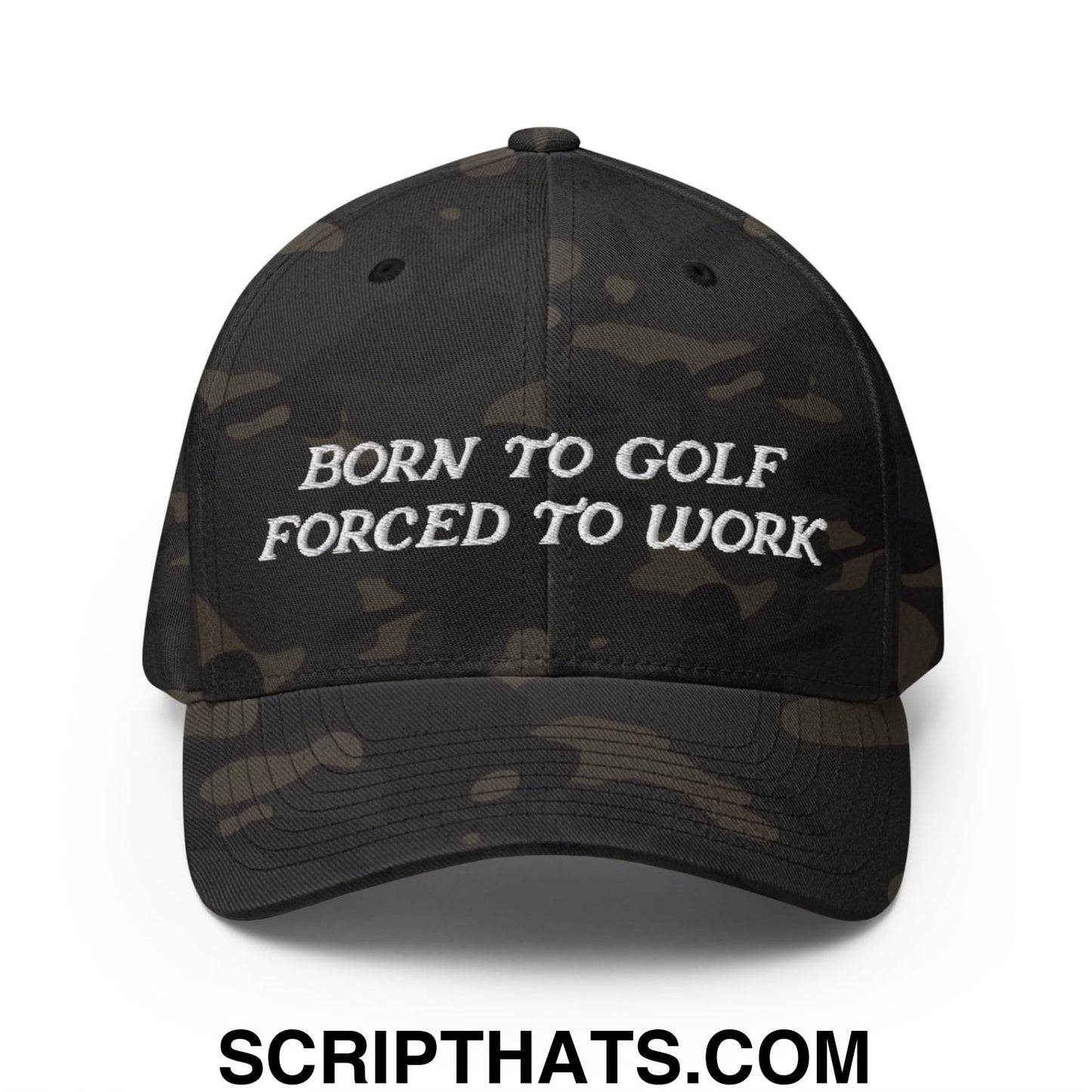 Born to Golf Forced to Work Embroidered Stretch Fit Golf Hat Multicam Black
