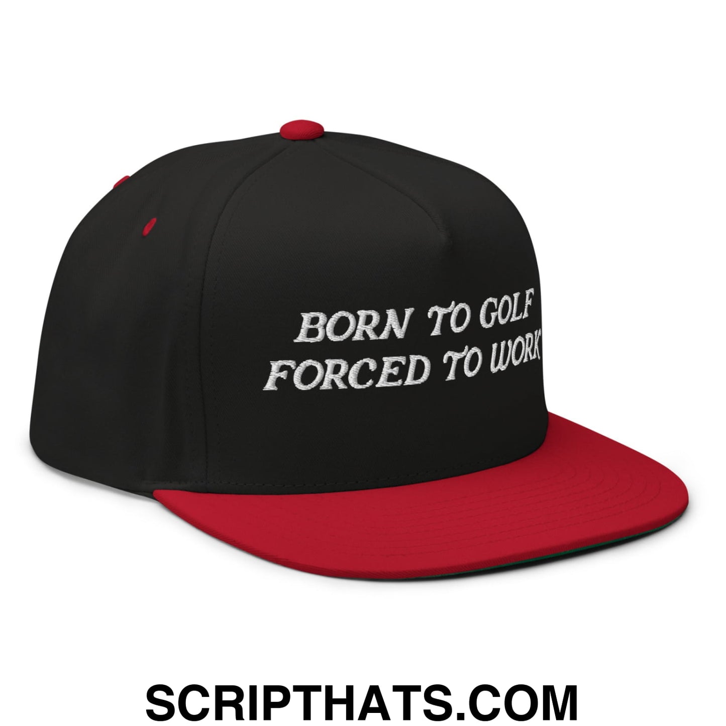 Born to Golf Forced to Work Flat Brim Bill 5 Panel Golf Snapback Hat Black Red