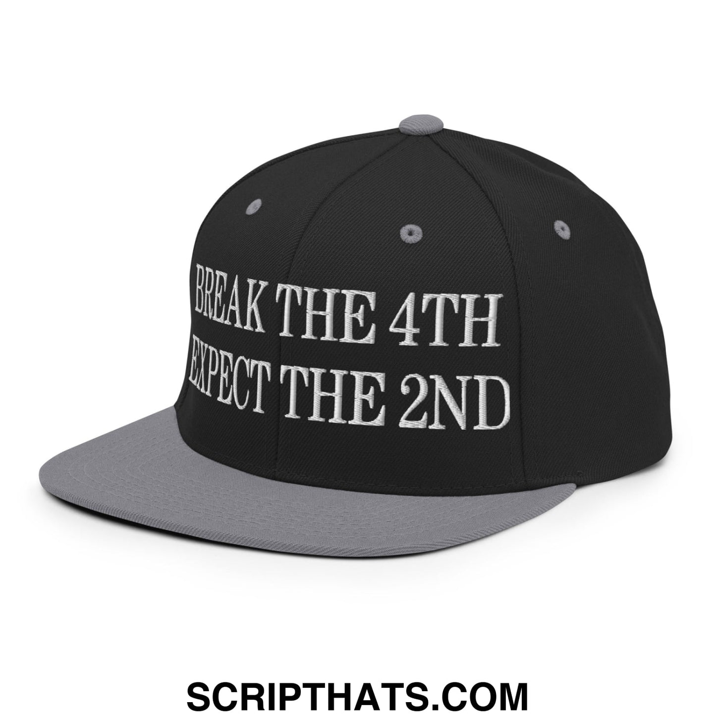 Black and gray snapback hat with white embroidered break the 4th expect the 2nd text and flat bill brim design