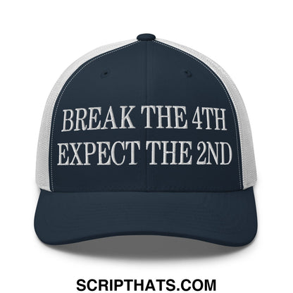 Navy blue and white mesh trucker hat with embroidered bold text break the 4th expect the 2nd on front panel