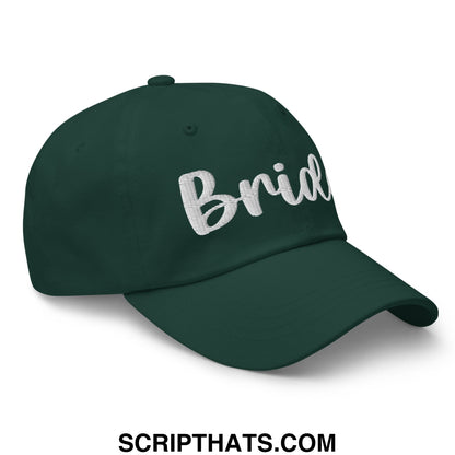Dark green unstructured dad hat with white embroidered bride script on front perfect for casual wear