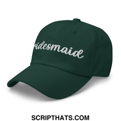 Dark green unstructured dad hat with bridesmaid embroidered in white cursive script for wedding use