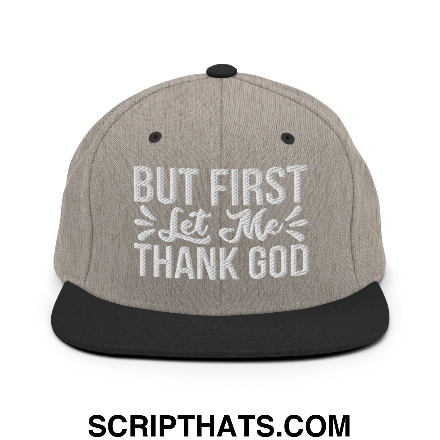 But First Let Me Thank God Embroidered Flat Bill Brim Snapback Hat Heather Black