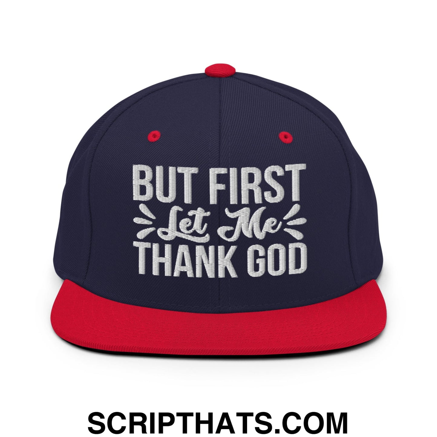 But First Let Me Thank God Embroidered Flat Bill Brim Snapback Hat Navy Red