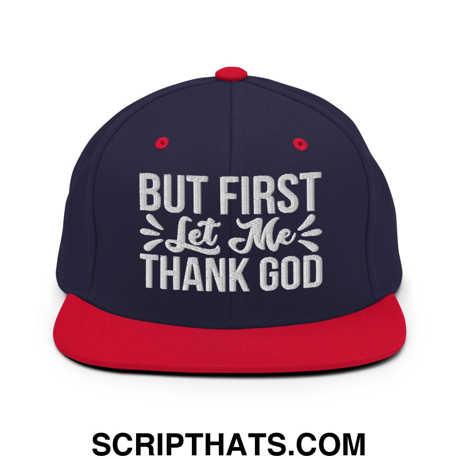 But First Let Me Thank God Embroidered Flat Bill Brim Snapback Hat Navy Red