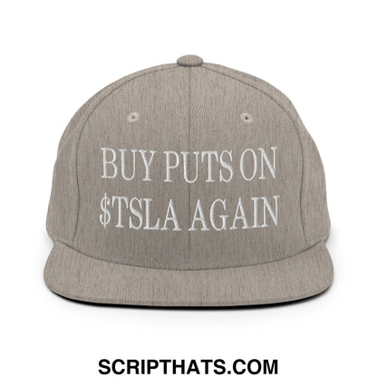 Buy Puts On $TSLA Again Embroidered Flat Bill Brim Snapback Hat Heather Grey