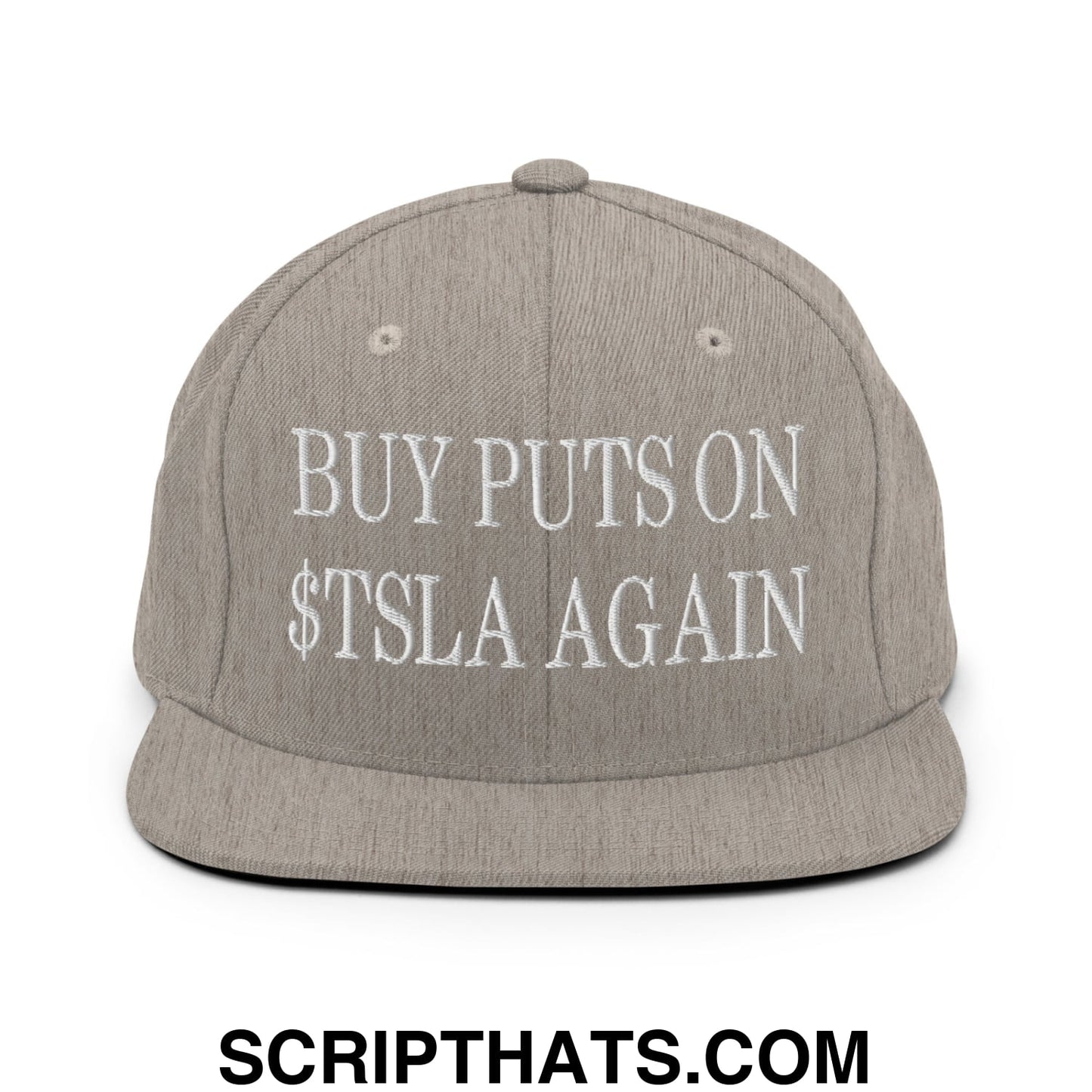 Buy Puts On $TSLA Again Embroidered Flat Bill Brim Snapback Hat Heather Grey