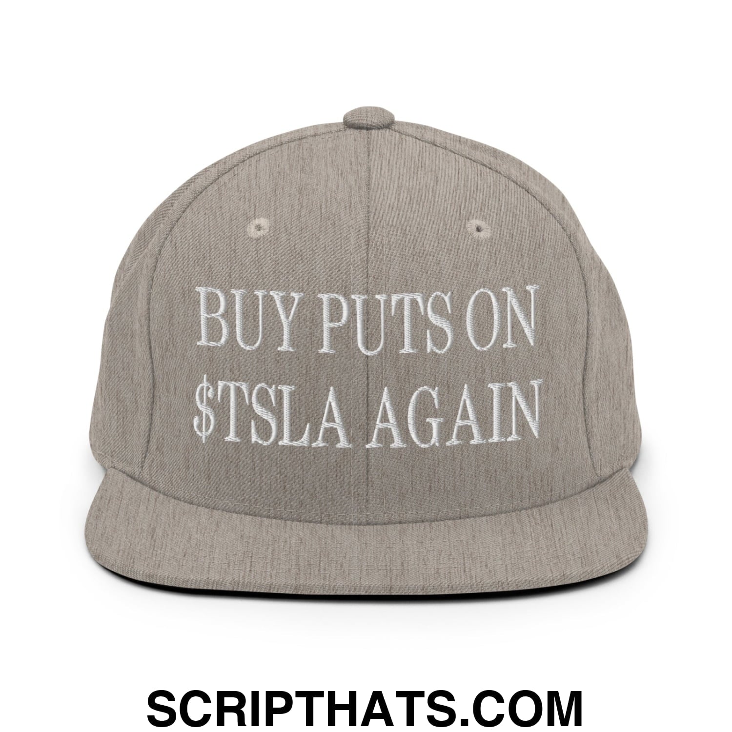 Buy Puts On $TSLA Again Embroidered Flat Bill Brim Snapback Hat Heather Grey