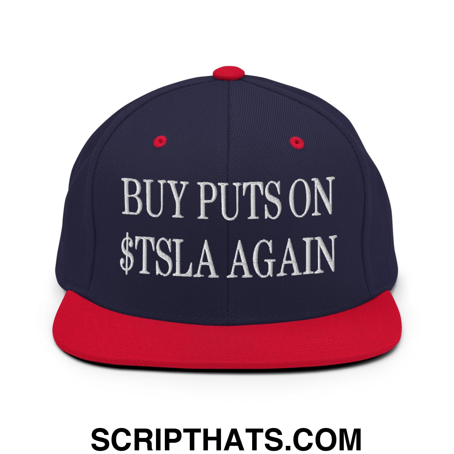 Buy Puts On $TSLA Again Embroidered Flat Bill Brim Snapback Hat Navy Red