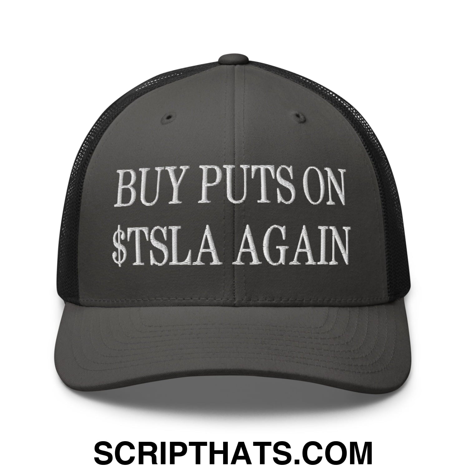 Buy Puts On $TSLA Again Embroidered Mesh Trucker Hat Charcoal Black