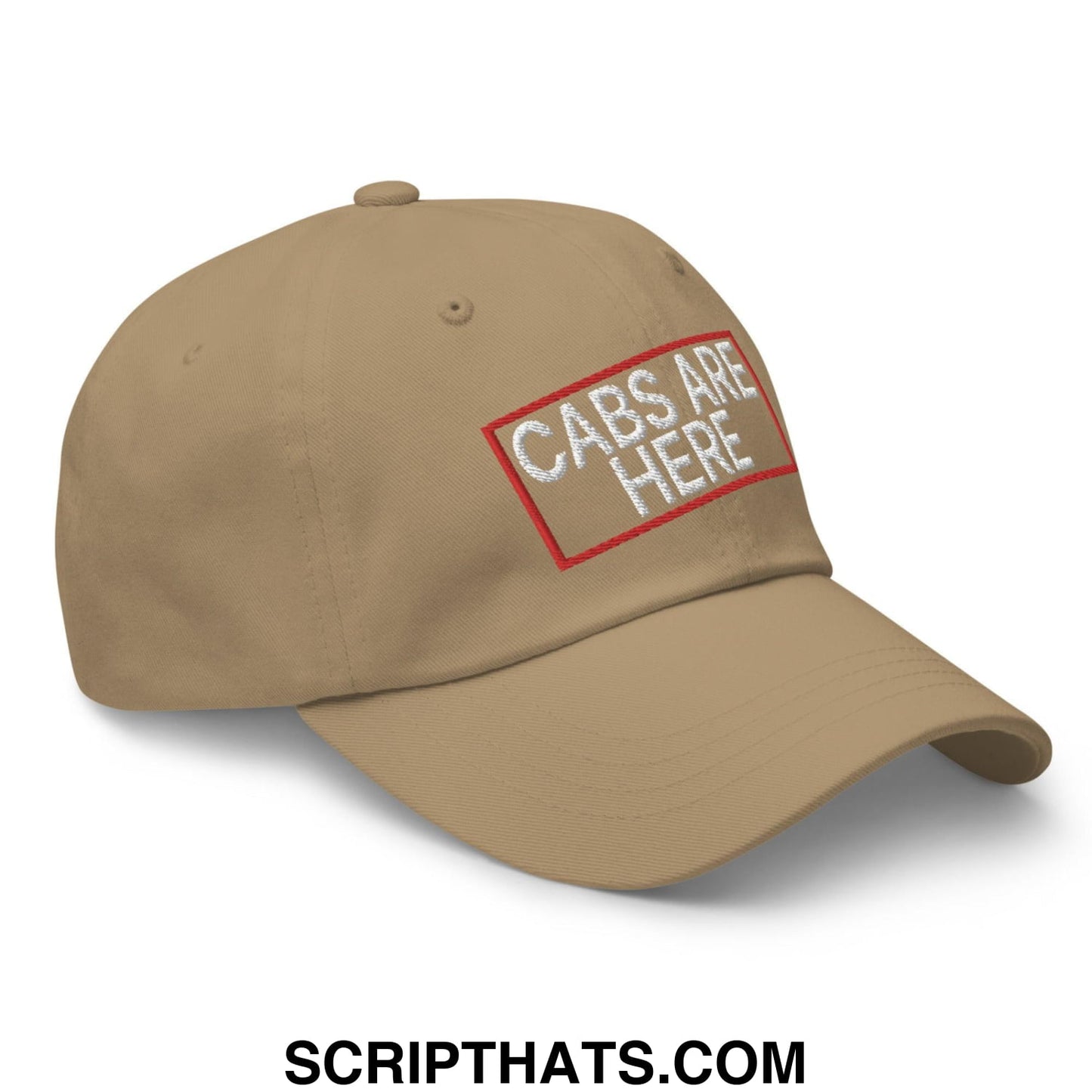 Cabs Are Here Dad Hat Khaki
