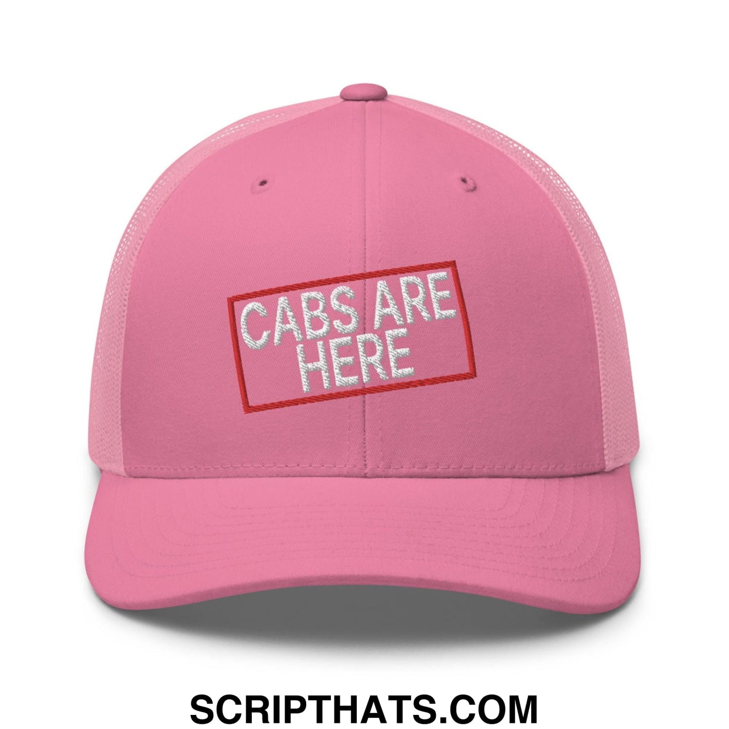 Cabs Are Here Retro Trucker Hat Pink