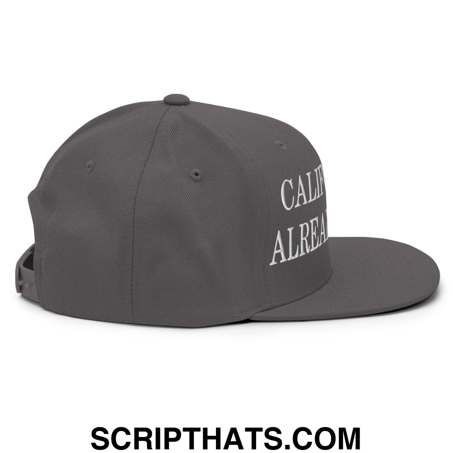 California is Already Great Embroidered Flat Bill Brim Snapback Hat Dark Grey