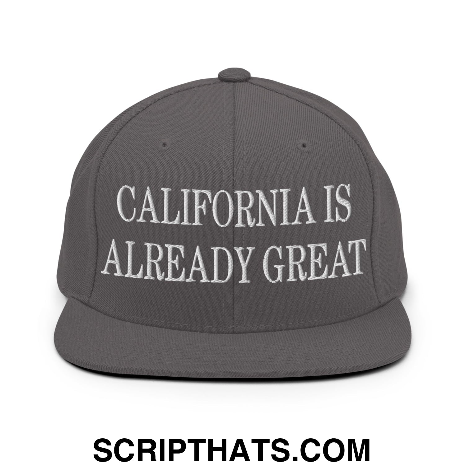 California is Already Great Embroidered Flat Bill Brim Snapback Hat Dark Grey