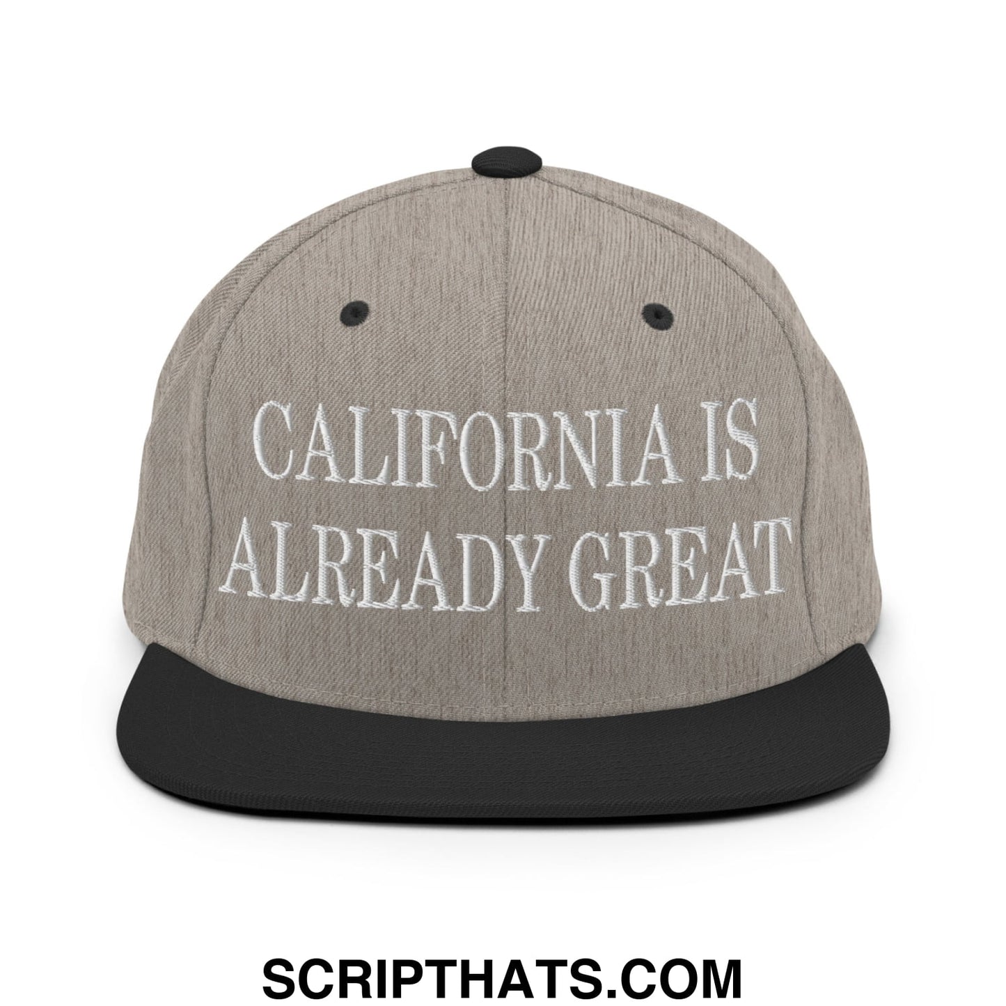 Gray snapback hat with black brim and embroidered white text california is already great flat bill design
