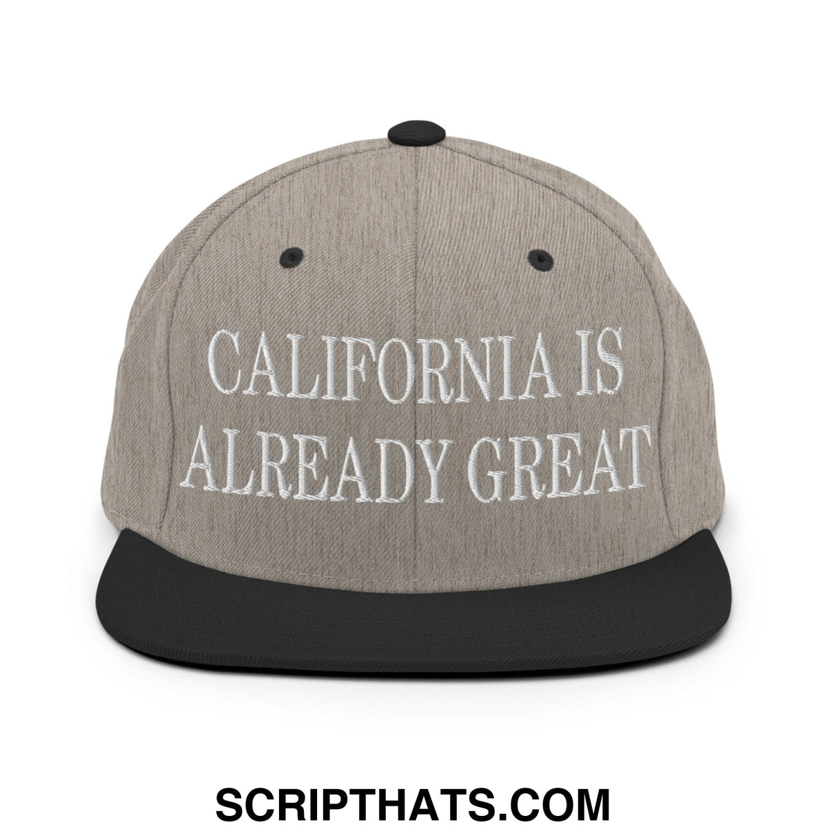 Gray snapback hat with black brim and embroidered white text california is already great flat bill design