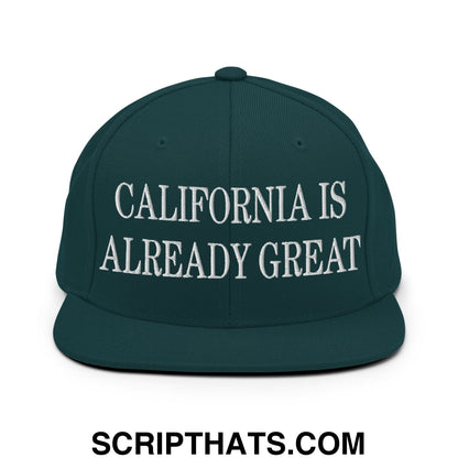 California is Already Great Embroidered Flat Bill Brim Snapback Hat Spruce