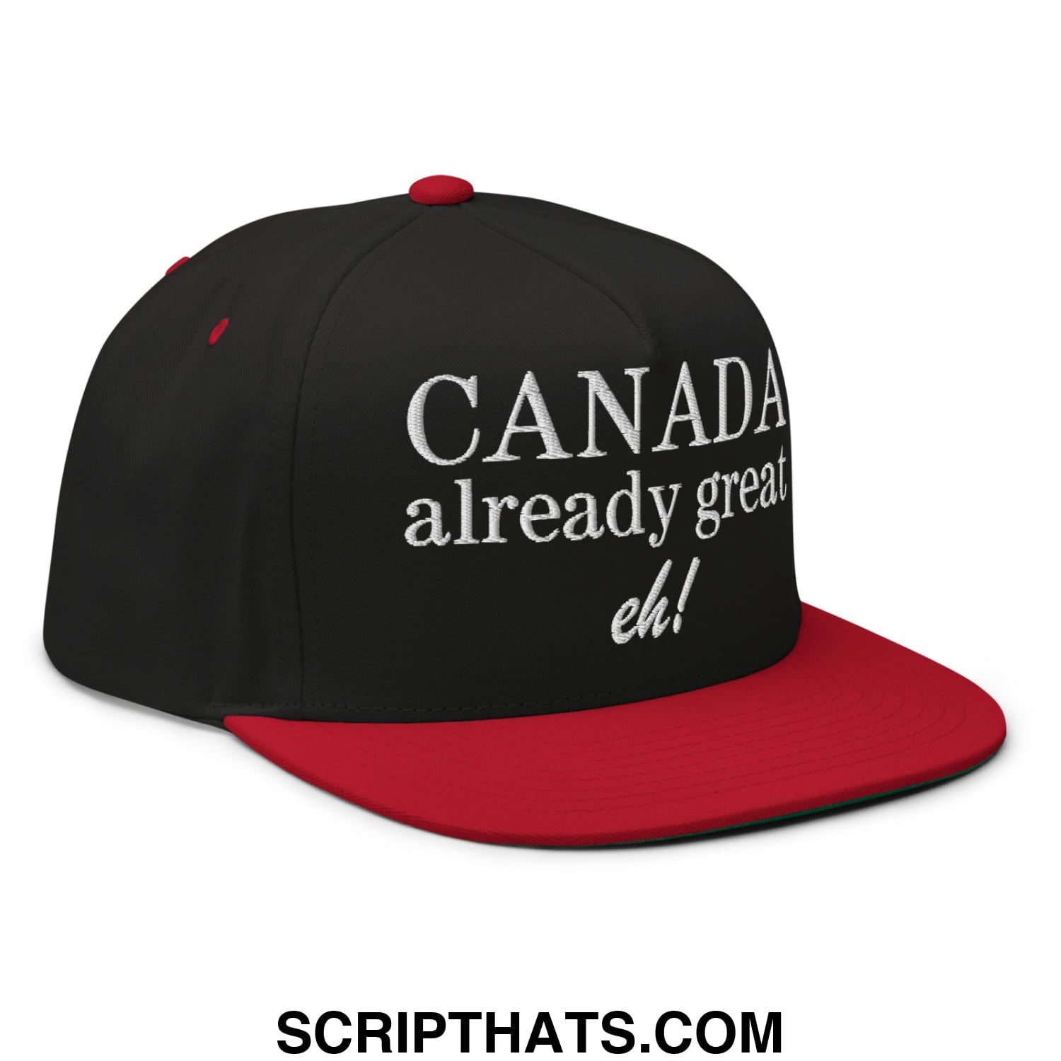 Canada Already Great Eh! Canada Flag Embroidered Flat Bill Brim 5 Panel Snapback Hat Black Red