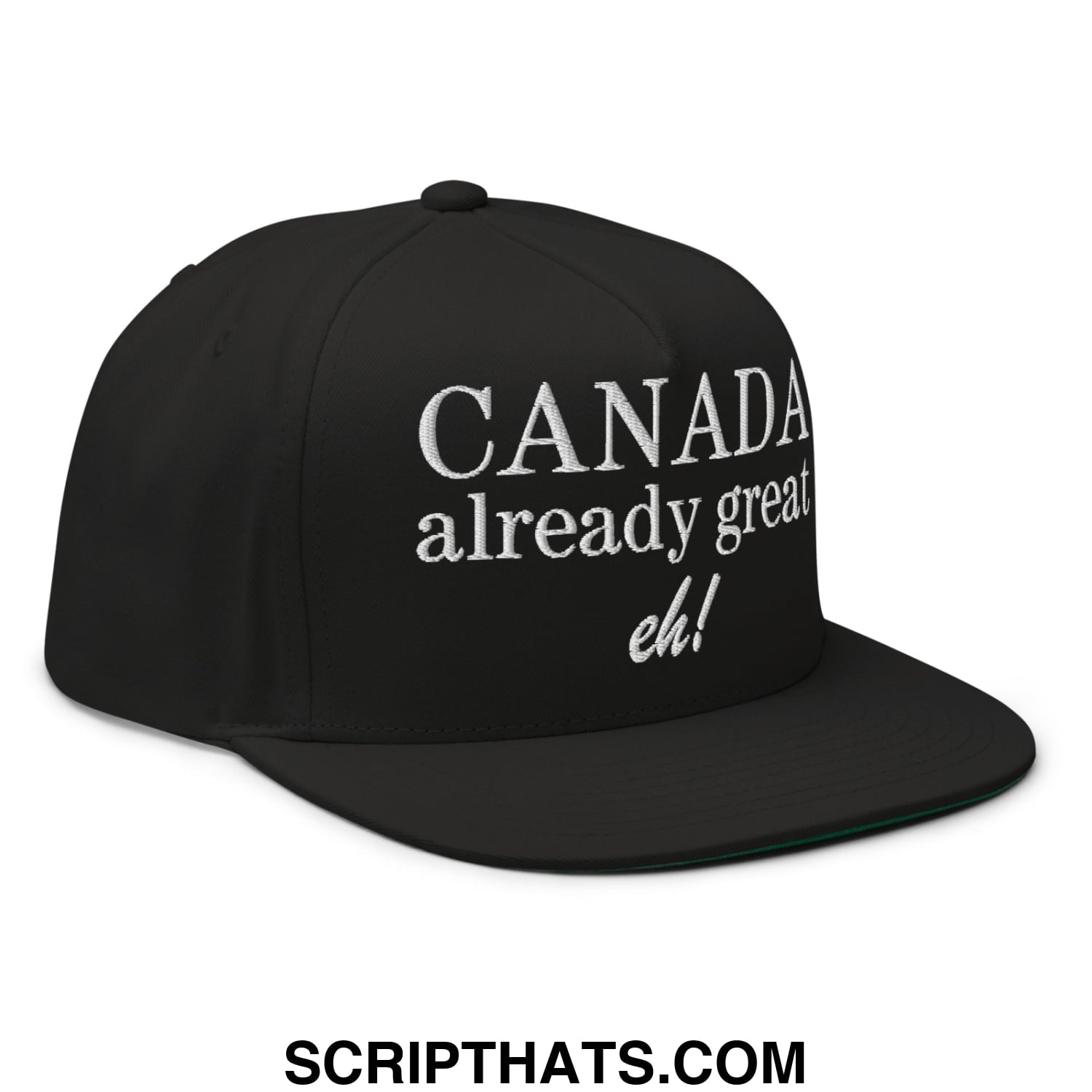 Canada Already Great Eh! Canada Flag Embroidered Flat Bill Brim 5 Panel Snapback Hat Black