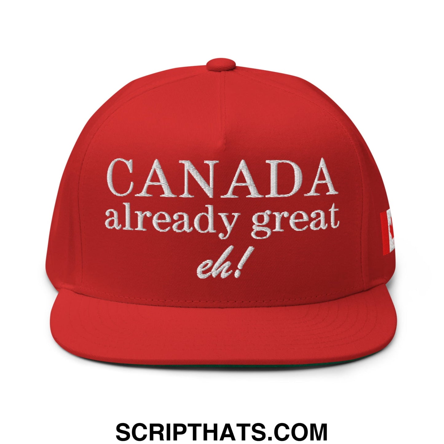 Canada Already Great Eh! Canada Flag Embroidered Flat Bill Brim 5 Panel Snapback Hat Red