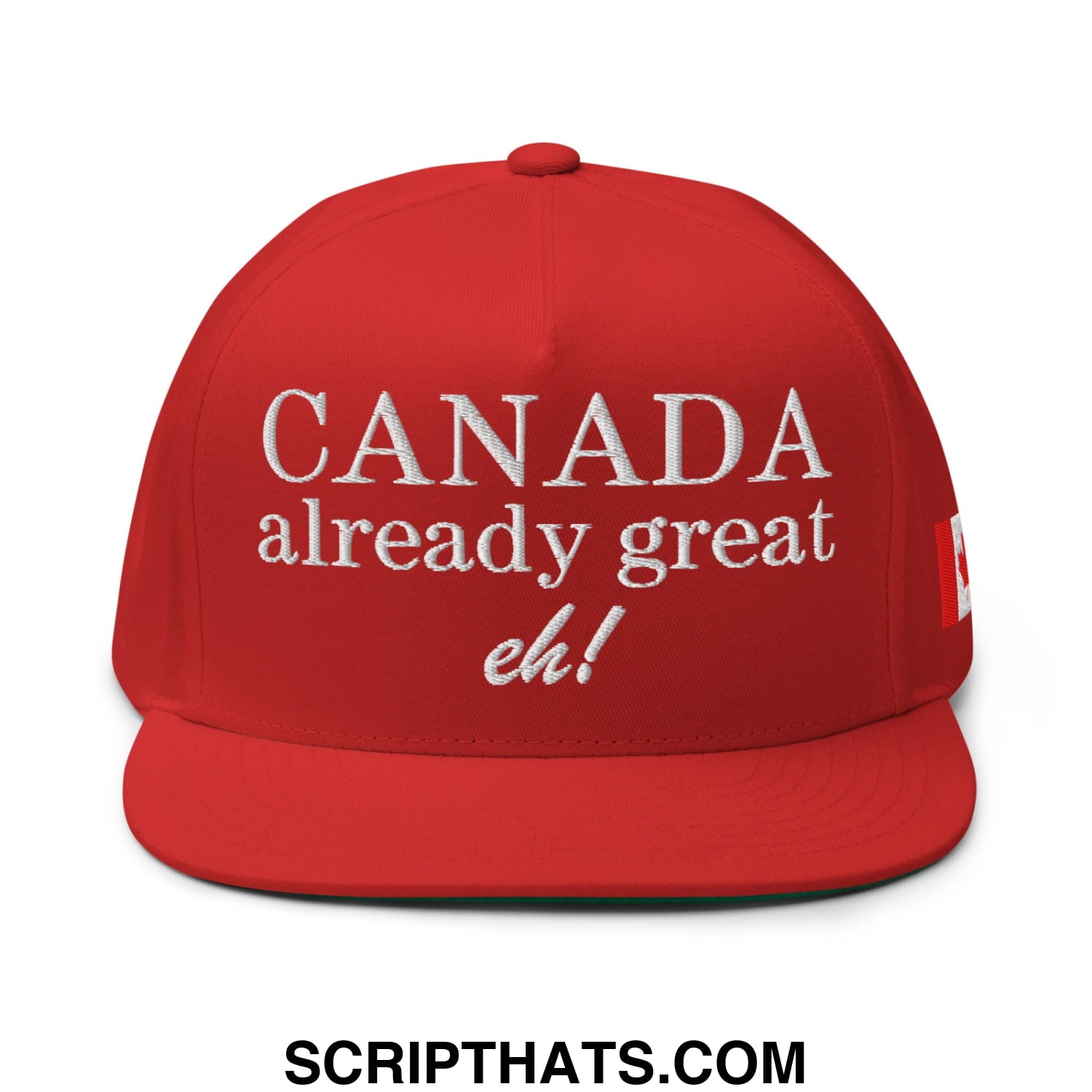 Canada Already Great Eh! Canada Flag Embroidered Flat Bill Brim 5 Panel Snapback Hat Red