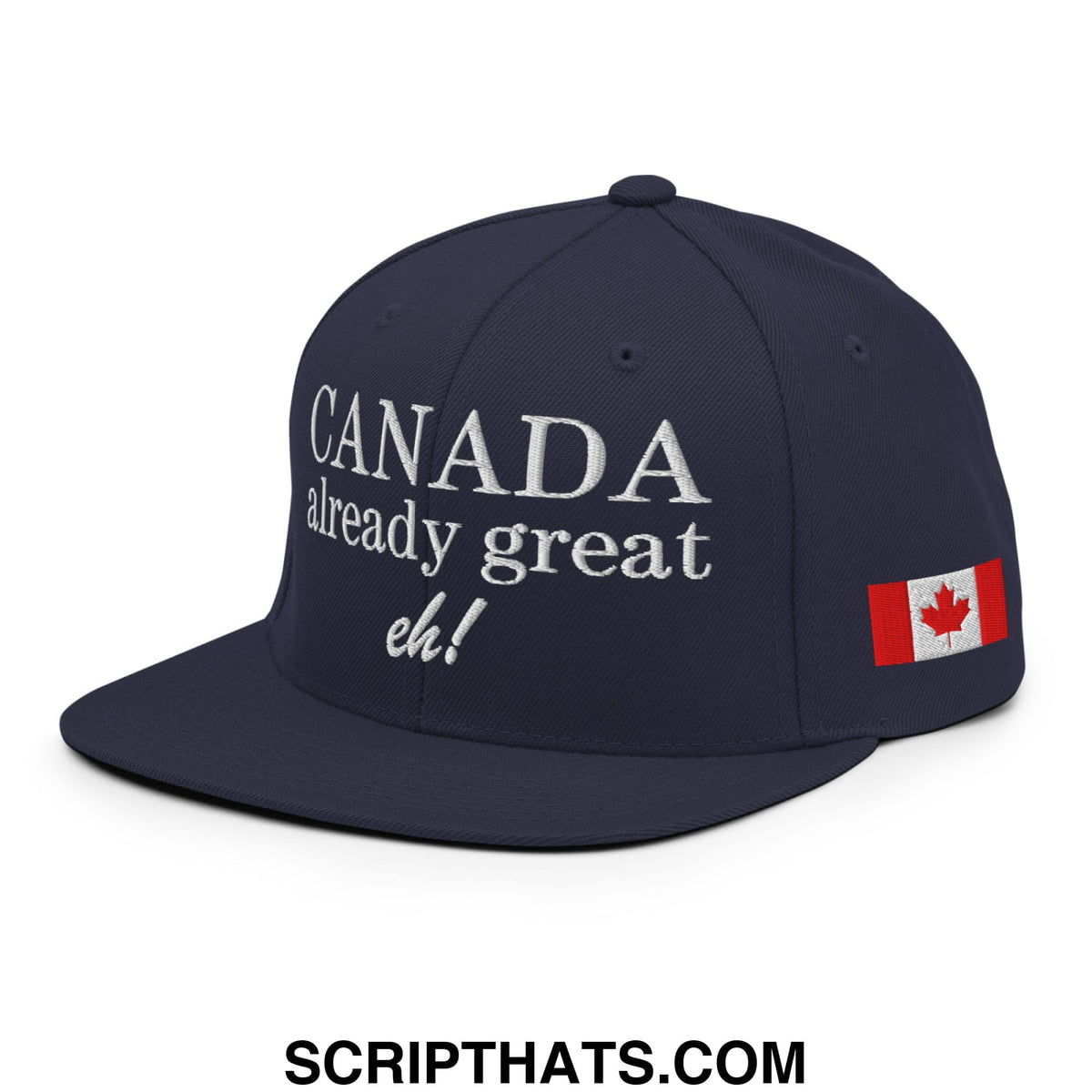 Navy blue snapback hat with white canada already great eh embroidered text and canadian flag patch on side