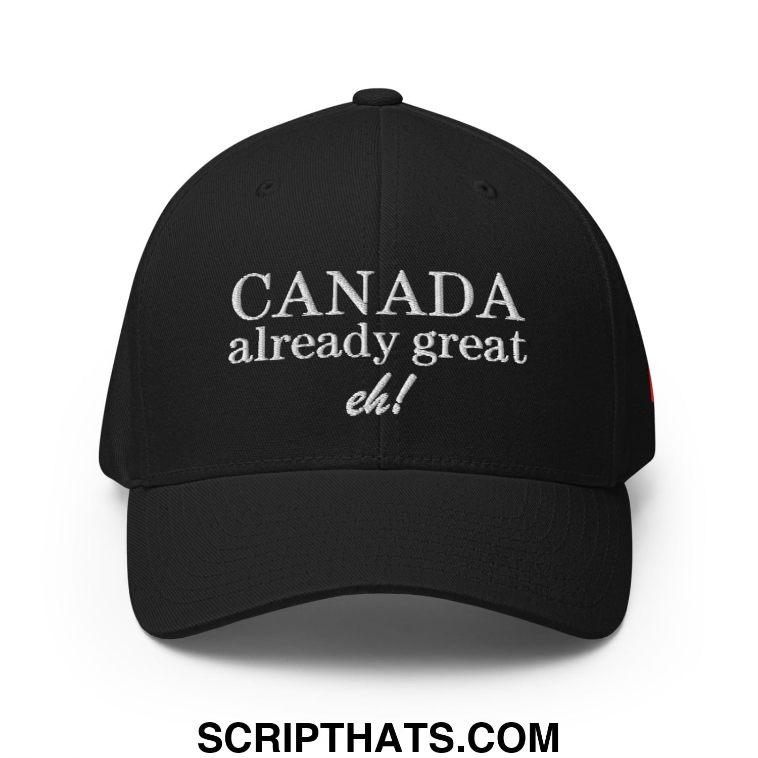 Canada Already Great Eh! Canada Flag Embroidered Stretch Fit Baseball Hat Black