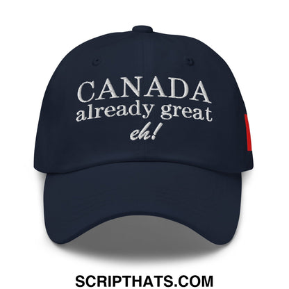 Canada Already Great Eh! Canada Flag Embroidered Unstructured Dad Hat Navy