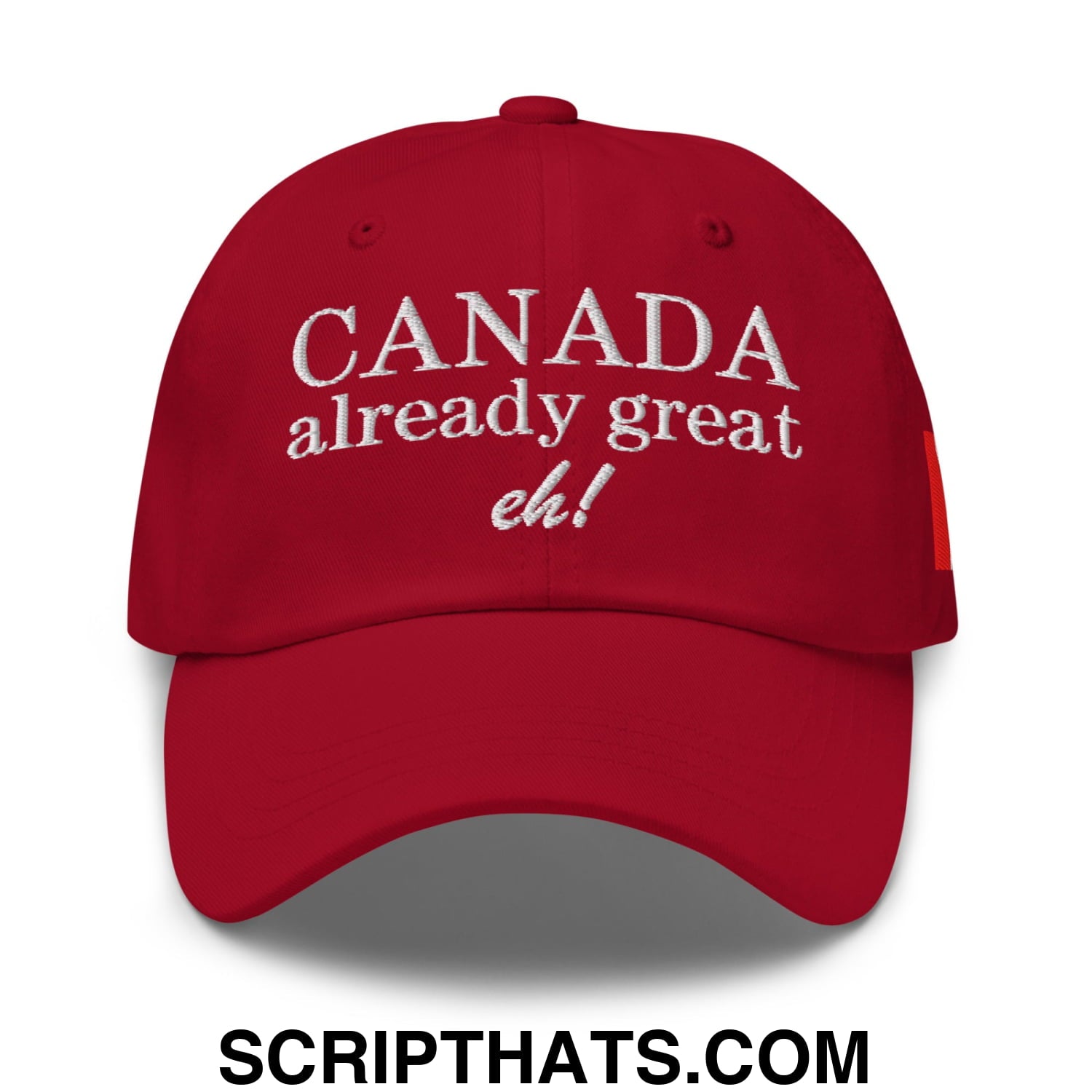 Canada Already Great Eh! Canada Flag Embroidered Unstructured Dad Hat Cranberry